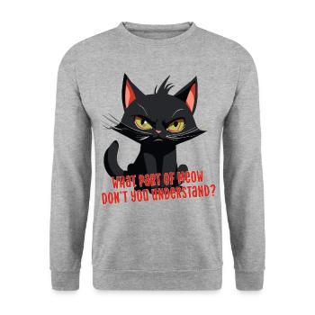 Chat disant drôle chat en colère miaulement amusant - Sweat-shirt Unisexe - gris chiné - Devant - Alina (178cm) & Michal (187cm)