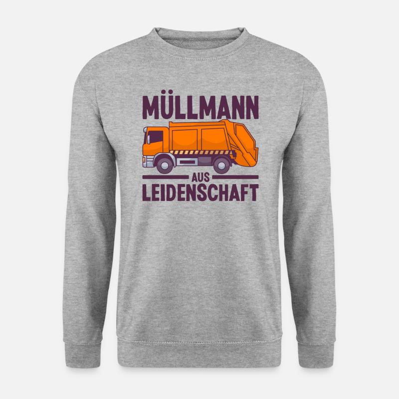 Müllmann Müllabfuhr Müllwerker Lustige Sprüche - Unisex Pullover - Weißgrau meliert
