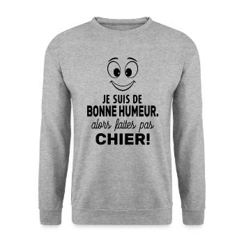 Je Suis De Bonne Humeur Alors Faites Pas Chier - Sweat-shirt Unisexe - gris chiné - Devant - Alina (178cm) & Michal (187cm)