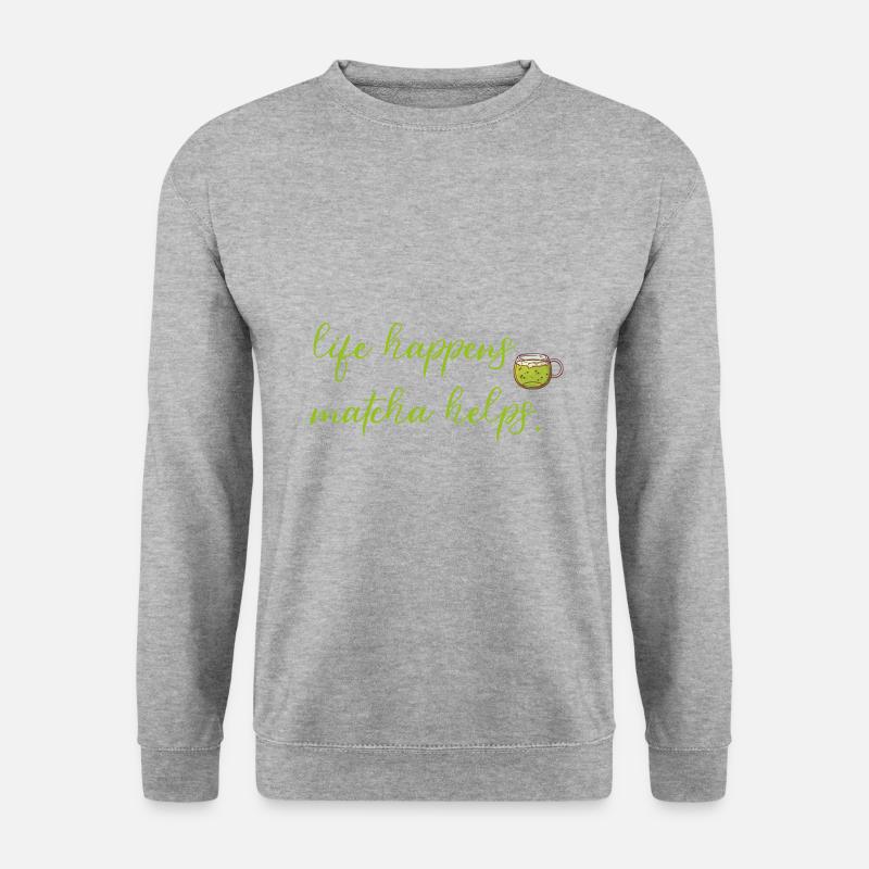 Das Leben passiert Matcha hilft /Matcha-Liebhabern GIft-Idee - Unisex Pullover - Weißgrau meliert