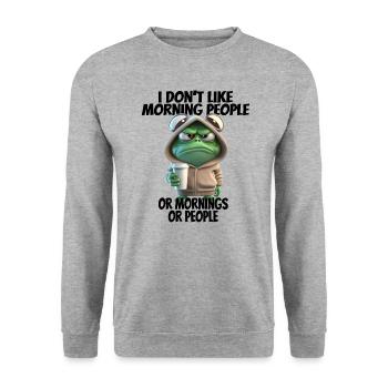 C’est drôle de dire que je n’aime pas les gens du matin... - Sweat-shirt Unisexe - gris chiné - Devant - Alina (178cm) & Michal (187cm)