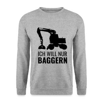 Ich will nur baggern Bagger Vektor schwarz - Unisex Pullover - Weißgrau meliert - Vorne - Alina (178cm) & Michal (187cm)