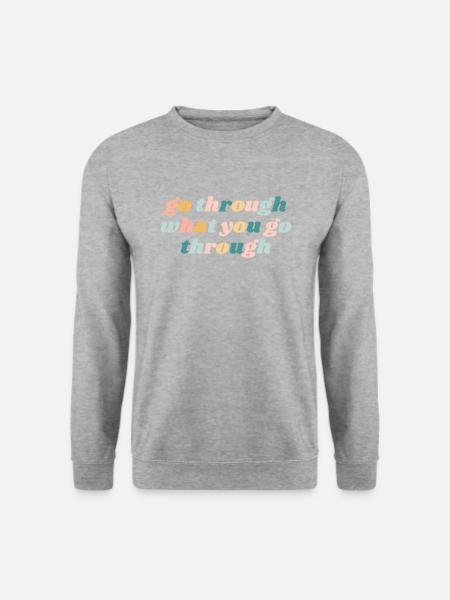 Geh durch, was du durchmachst - Christian - Unisex Pullover - Weißgrau meliert