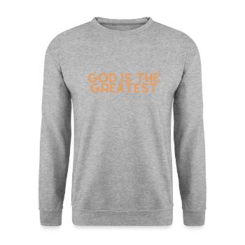 Dieu est le plus grand - Citation chrétienne - Sweat-shirt Unisexe - gris chiné - Devant - Alina (178cm) & Michal (187cm)