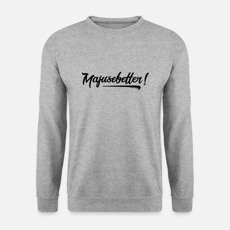 Trier Spruch Majusebetter Lustig Geschenk - Unisex Pullover - Weißgrau meliert