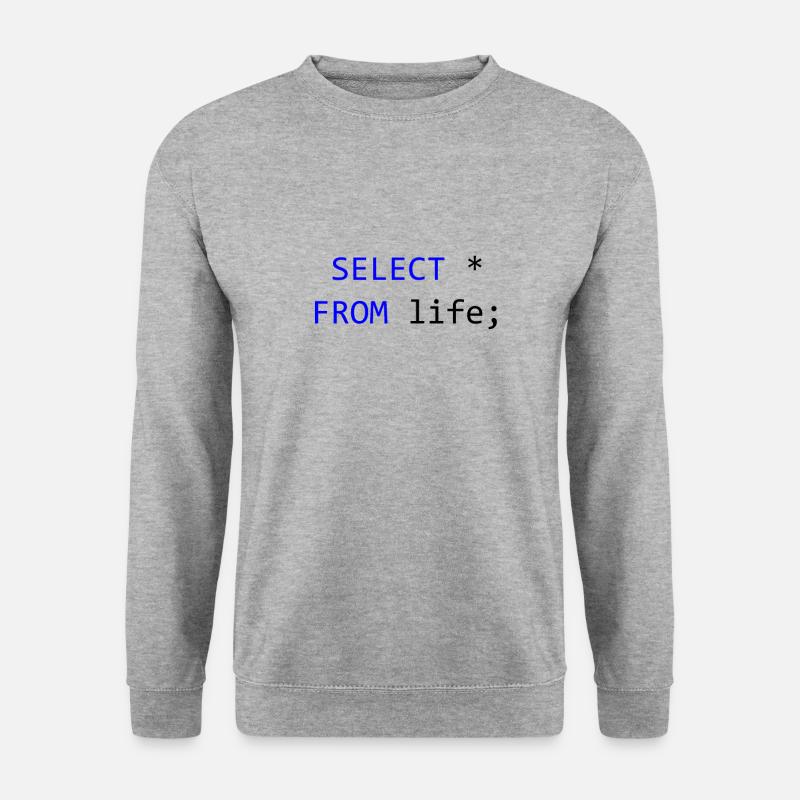 SELECT alles vom Leben- SQL-Programmierer Geschenk - Unisex Pullover - Weißgrau meliert