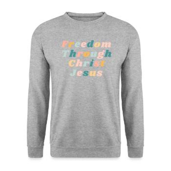 La liberté par le Christ Jésus Chrétien coloré - Sweat-shirt Unisexe - gris chiné - Devant - Alina (178cm) & Michal (187cm)