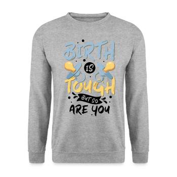 Birth is not only about making babies - Unisex Pullover - Weißgrau meliert - Vorne - Alina (178cm) & Michal (187cm)