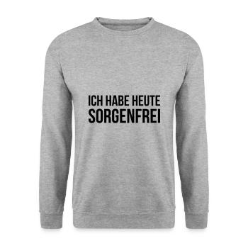 ICH HABE HEUTE SORGENFREI lustiger Spruch Geschenk - Unisex Pullover - Weißgrau meliert - Vorne - Alina (178cm) & Michal (187cm)