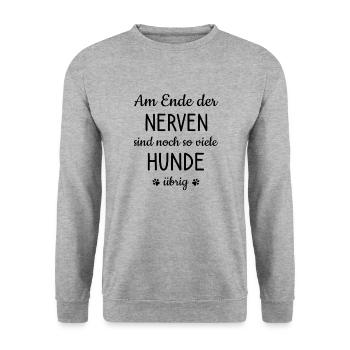 Am Ende Nerven so Viele Hunde Hund Herrchen Stress - Unisex Pullover - Weißgrau meliert - Vorne - Alina (178cm) & Michal (187cm)