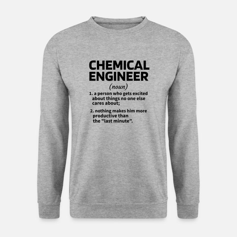 Chemical Engineer Chemical Engineer Gift Idea - Unisex Sweatshirt - salt & pepper