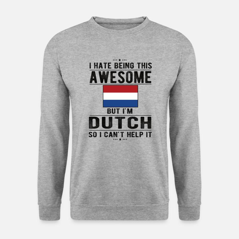 Dutch Netherlands Dutch origin - Unisex Sweatshirt - salt & pepper