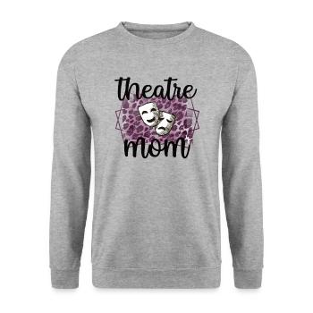 Théâtre Maman Fière Théâtre Acteurs Mère - Sweat-shirt Unisexe - gris chiné - Devant - Alina (178cm) & Michal (187cm)