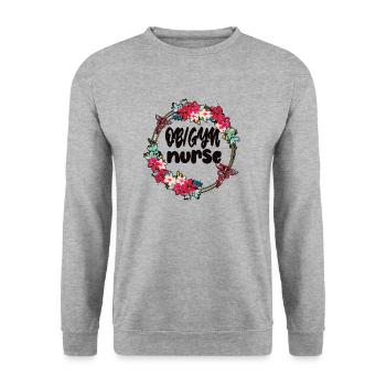 Obstetrics Gynecology OB GYN Nurse - Unisex Sweatshirt - salt & pepper - Front - Alina (178cm) & Michal (187cm)