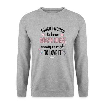 OB GYN Nurse Obstetrics Gynecology - Unisex Sweatshirt - salt & pepper - Front - Alina (178cm) & Michal (187cm)