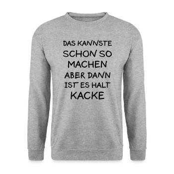Machen aber Kacke Lustiger Spruch Frech Geschenk - Unisex Pullover - Weißgrau meliert - Vorne - Alina (178cm) & Michal (187cm)