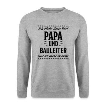 Bauleiter Lustig Spruch Baustelle Hausbau Geschenk - Unisex Pullover - Weißgrau meliert - Vorne - Alina (178cm) & Michal (187cm)