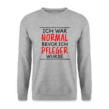 Pfleger Pflege Fun Lustiger Spruch Beruf Geschenk - Unisex Pullover - Weißgrau meliert - Vorne - Alina (178cm) & Michal (187cm)