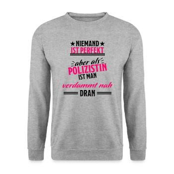 Polizistin Lustiger Spruch Polizei Beruf Geschenk - Unisex Pullover - Weißgrau meliert - Vorne - Alina (178cm) & Michal (187cm)