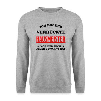 Hausmeister Lustiger Spruch Handwerker Geschenk - Unisex Pullover - Weißgrau meliert - Vorne - Alina (178cm) & Michal (187cm)