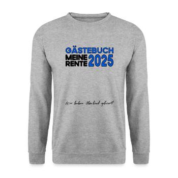 Pension 2025 Livre d'or Pension Retraite Grand-mère Grand-père - Sweat-shirt Unisexe - gris chiné - Devant - Alina (178cm) & Michal (187cm)