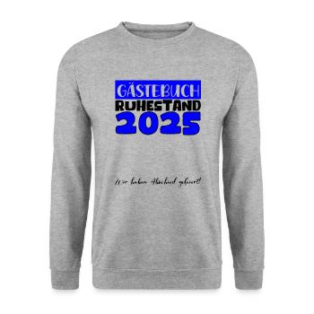 Pension 2025 Livre d'or Pension Retraite Grand-mère Grand-père - Sweat-shirt Unisexe - gris chiné - Devant - Alina (178cm) & Michal (187cm)