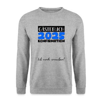 Confirmation 2025 Guest Book Decoration Girls Boys - Unisex Sweatshirt - salt & pepper - Front - Alina (178cm) & Michal (187cm)
