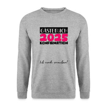 Confirmation 2025 Guestbook Decoration Girls Boys - Unisex Sweatshirt - salt & pepper - Front - Alina (178cm) & Michal (187cm)