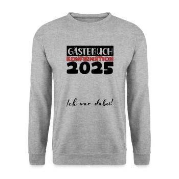 Confirmation 2025 Guestbook Decoration Girls Boys - Unisex Sweatshirt - salt & pepper - Front - Alina (178cm) & Michal (187cm)