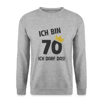 70. Geburtstag ich bin 70 Jahre ich darf das - Unisex Pullover - Weißgrau meliert - Vorne - Alina (178cm) & Michal (187cm)