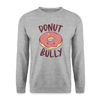 Donut Bully Anti-mobbing, Der Freundlichkeit Und - Unisex Pullover - Weißgrau meliert - Vorne - Alina (178cm) & Michal (187cm)