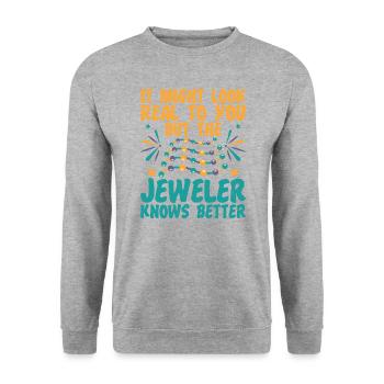 Jeweler knows better jewelry manufacturer graphic for - Unisex Sweatshirt - salt & pepper - Front - Alina (178cm) & Michal (187cm)
