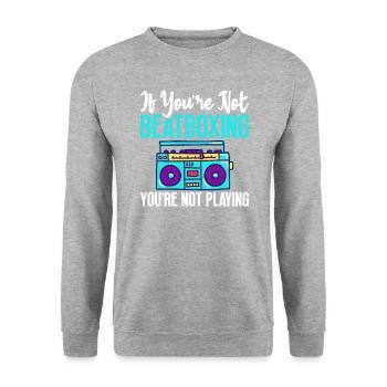 Vous n’êtes pas un amateur de beatboxing - Sweat-shirt Unisexe - gris chiné - Devant - Alina (178cm) & Michal (187cm)