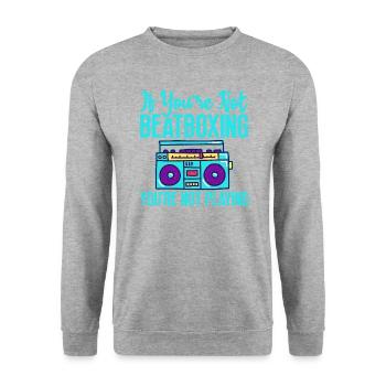 Vous n’êtes pas un amateur de beatboxing - Sweat-shirt Unisexe - gris chiné - Devant - Alina (178cm) & Michal (187cm)