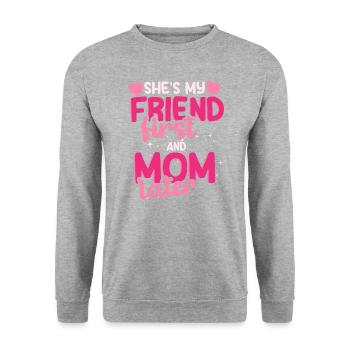 Elle est mon petit ami, fête des mères, amour, maman, maman, - Sweat-shirt Unisexe - gris chiné - Devant - Alina (178cm) & Michal (187cm)
