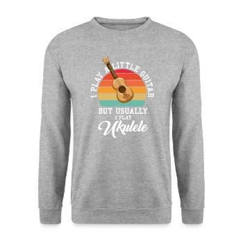 Je joue de la guitare ukulélé de la musique hawaïenne - Sweat-shirt Unisexe - gris chiné - Devant - Alina (178cm) & Michal (187cm)