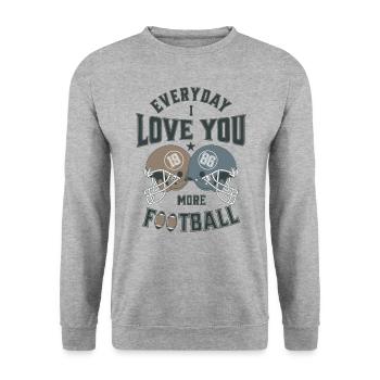 FOOTBALL EVERYDAY I LOVE YOU MORE - Unisex Sweatshirt - salt & pepper - Front - Alina (178cm) & Michal (187cm)