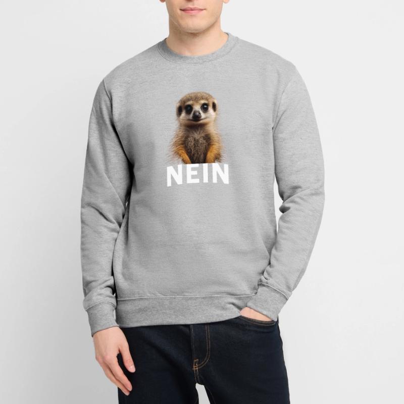 Statement Erdmännchen, Nö Fun, Einfach Nö, Nein Unisex Pullover