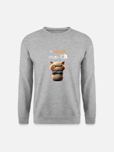 n scheiß muss ich tolle Sprüche für die Arbeit - Unisex Pullover - Weißgrau meliert