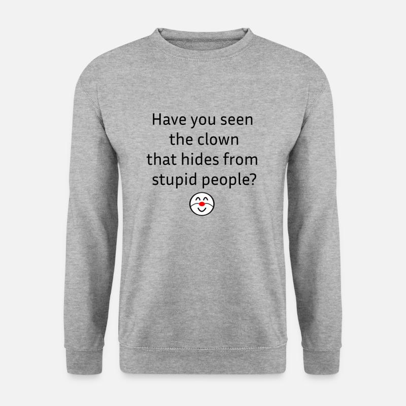 Have you seen the clown - Unisex Pullover - Weißgrau meliert