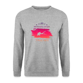 Tauchen Diving Spruch für Taucher - Unisex Pullover - Weißgrau meliert - Vorne - Alina (178cm) & Michal (187cm)