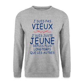 J'Suis Pas Vieux J'suis Jeune - Sweat-shirt Unisexe - gris chiné - Devant - Alina (178cm) & Michal (187cm)