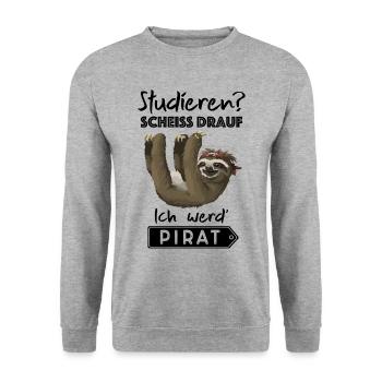 Studieren? Scheiß drauf ich werd' Pirat, Faultier - Unisex Pullover - Weißgrau meliert - Vorne - Alina (178cm) & Michal (187cm)