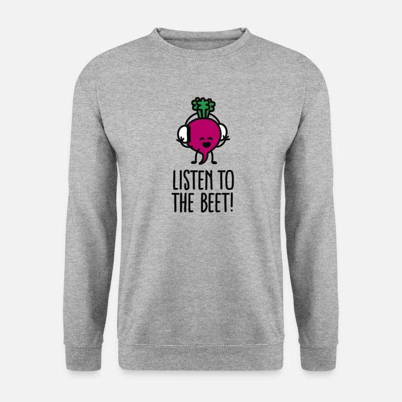 Listen to the beet - Unisex Sweatshirt - salt & pepper