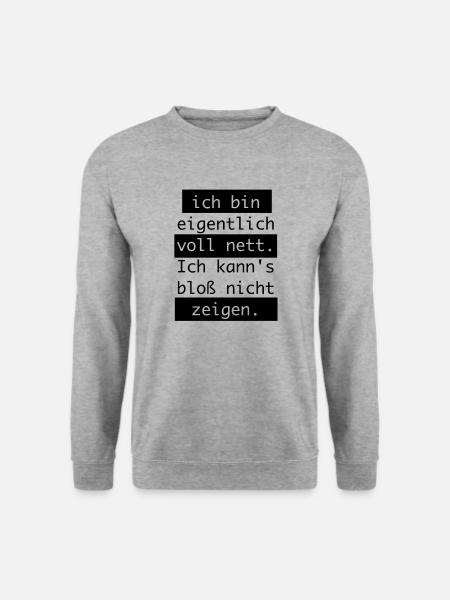 Ich bin eigentlich voll nett... - Unisex Pullover - Weißgrau meliert