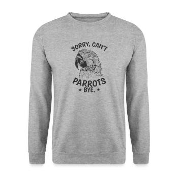Sorry, can't parrot bye animal bird - Unisex Sweatshirt - salt & pepper - Front - Alina (178cm) & Michal (187cm)