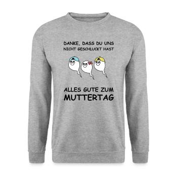 Alles gute zum Muttergag | Sperma, lustige Sprüche - Unisex Pullover - Weißgrau meliert - Vorne - Alina (178cm) & Michal (187cm)