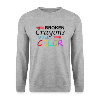 Broken Crayons still Color. Motivation Quote - Unisex Sweatshirt - salt & pepper - Front - Alina (178cm) & Michal (187cm)