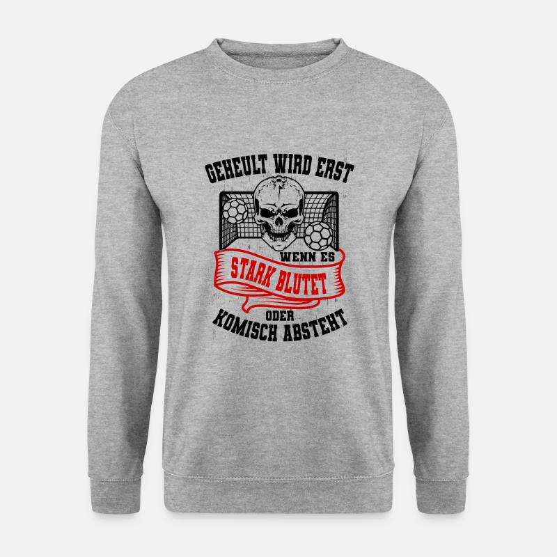 Handballer Spruch - Unisex Pullover - Weißgrau meliert