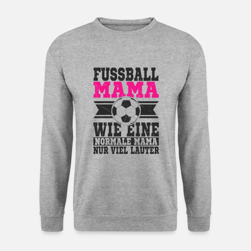 Fussball Mama - Unisex Pullover - Weißgrau meliert